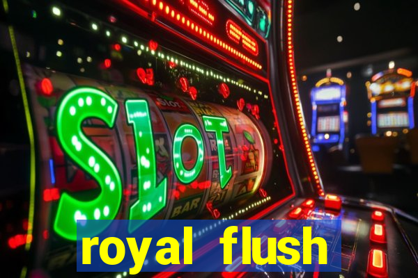 royal flush straight flush