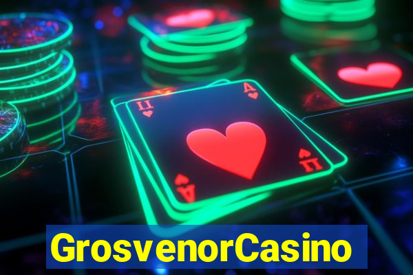 GrosvenorCasino