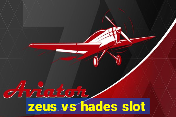 zeus vs hades slot