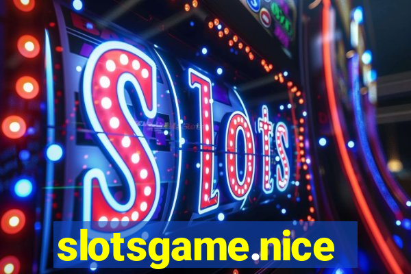 slotsgame.nice