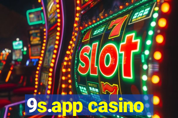 9s.app casino