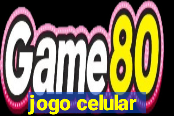 jogo celular