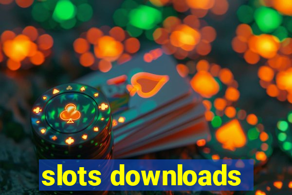 slots downloads