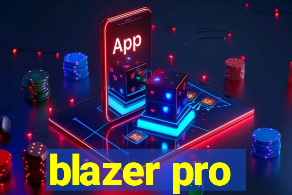 blazer pro