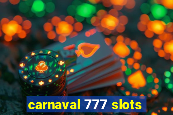 carnaval 777 slots