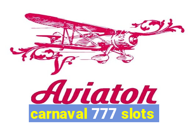 carnaval 777 slots