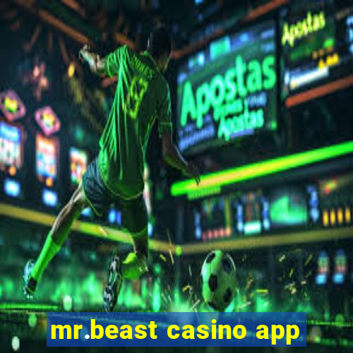 mr.beast casino app