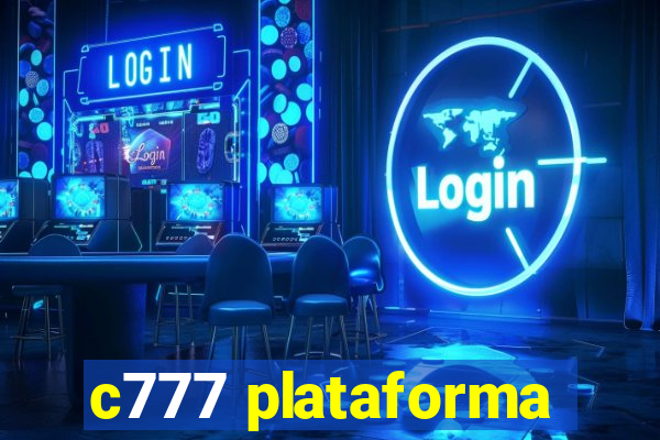 c777 plataforma