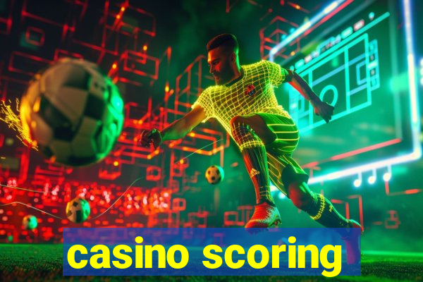 casino scoring