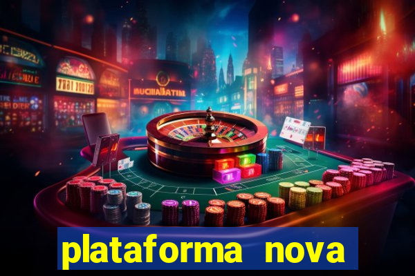 plataforma nova lan莽ada hoje bet