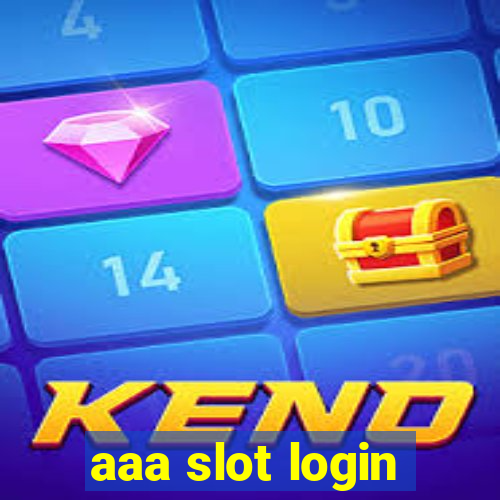 aaa slot login