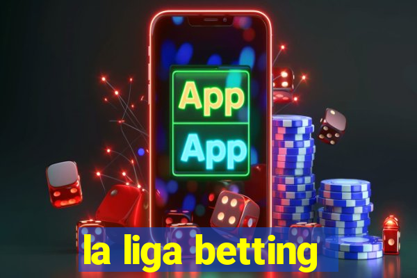 la liga betting