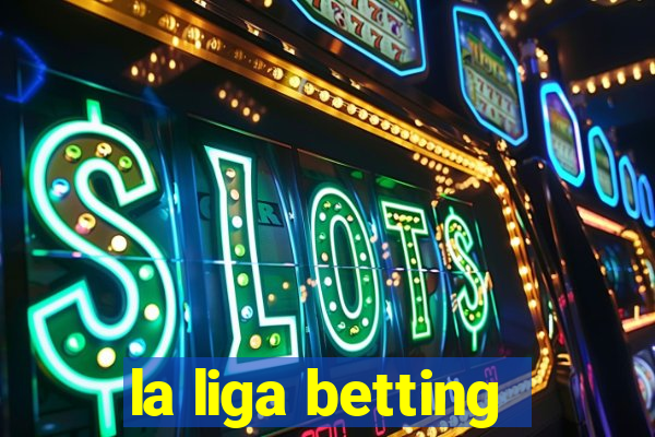 la liga betting