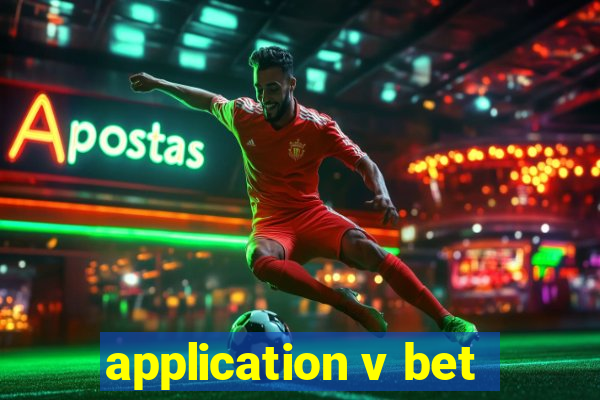 application v bet