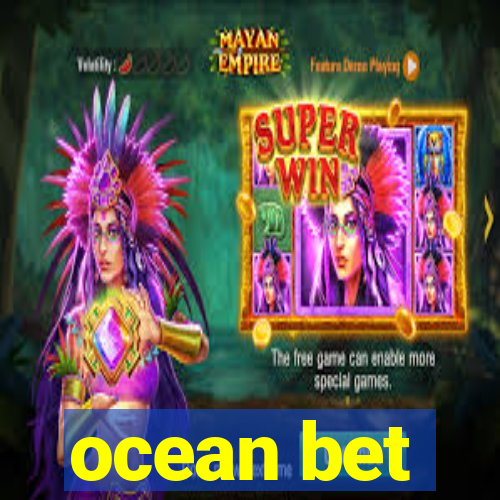 ocean bet