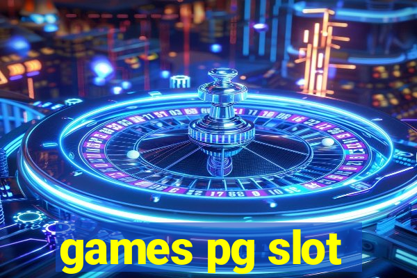 games pg slot