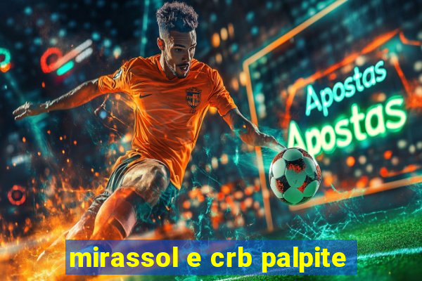 mirassol e crb palpite