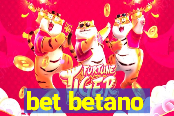 bet betano