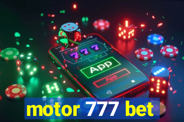 motor 777 bet