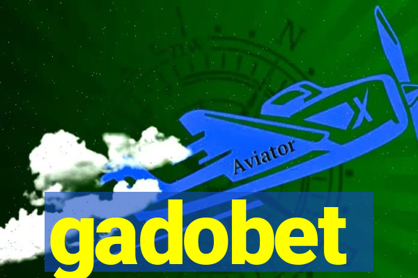 gadobet