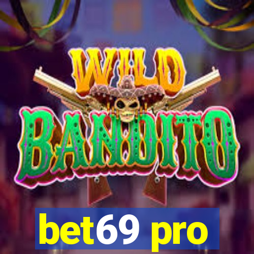 bet69 pro