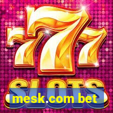 mesk.com bet