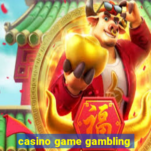 casino game gambling