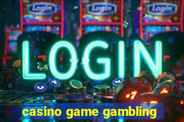 casino game gambling