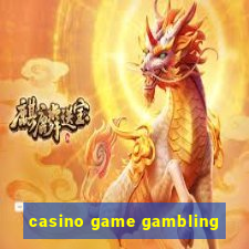 casino game gambling