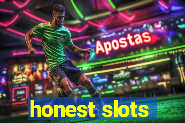 honest slots