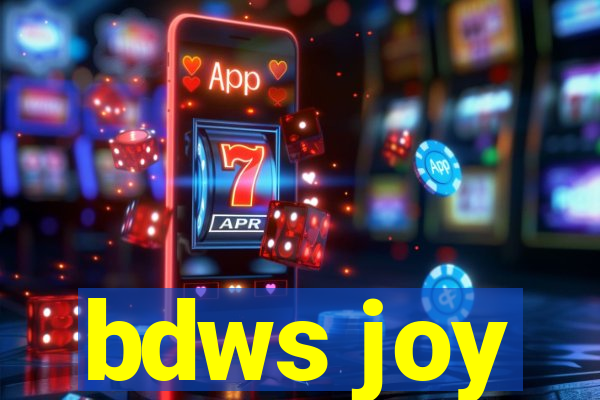 bdws joy