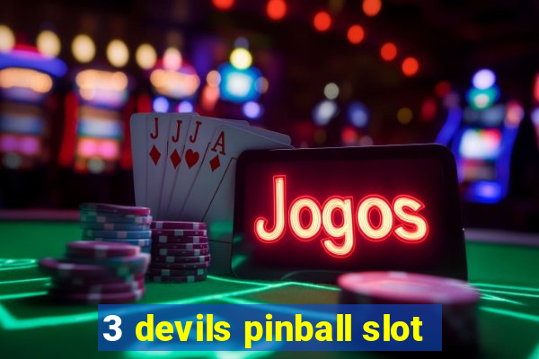 3 devils pinball slot