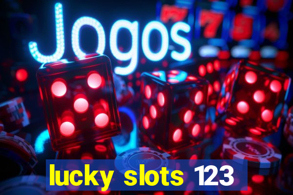 lucky slots 123