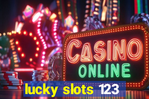 lucky slots 123