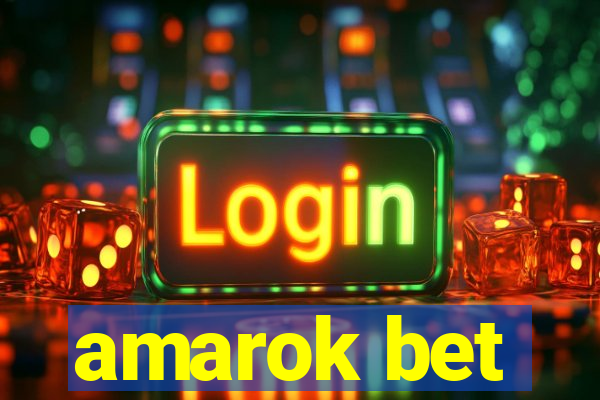 amarok bet