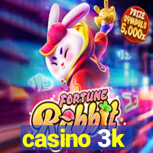 casino 3k