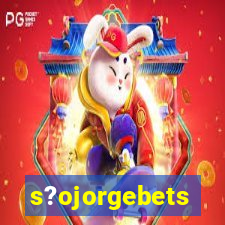 s?ojorgebets