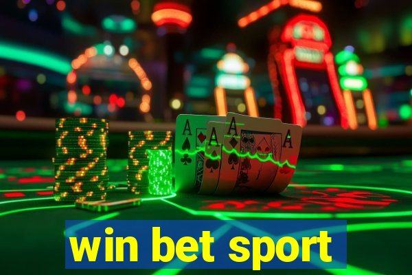 win bet sport