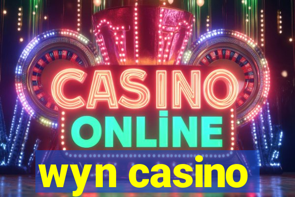 wyn casino