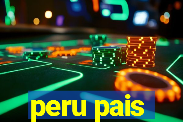 peru pais