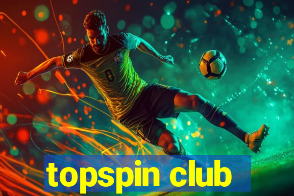 topspin club