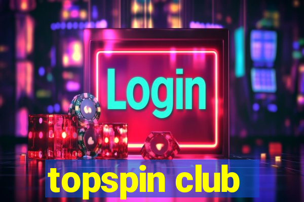 topspin club