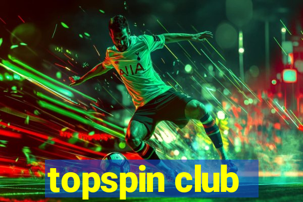 topspin club