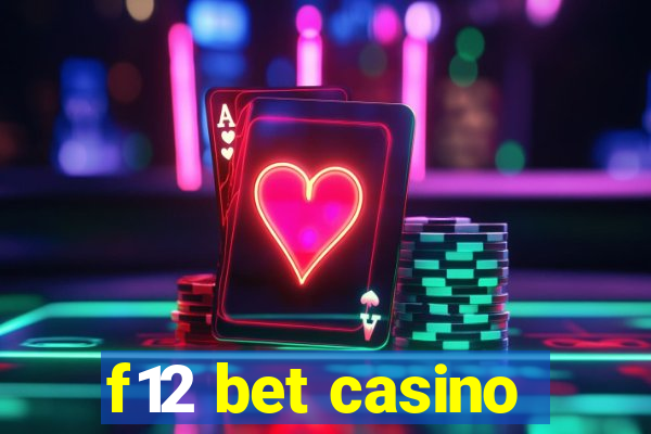 f12 bet casino