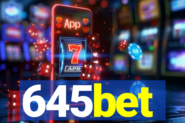 645bet