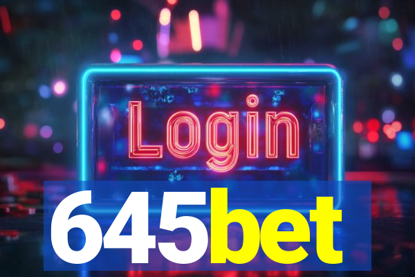 645bet