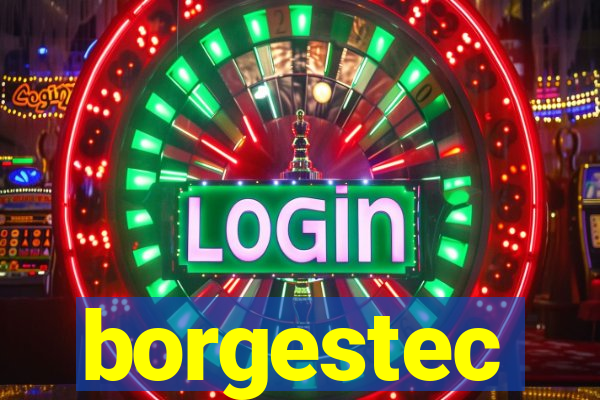 borgestec