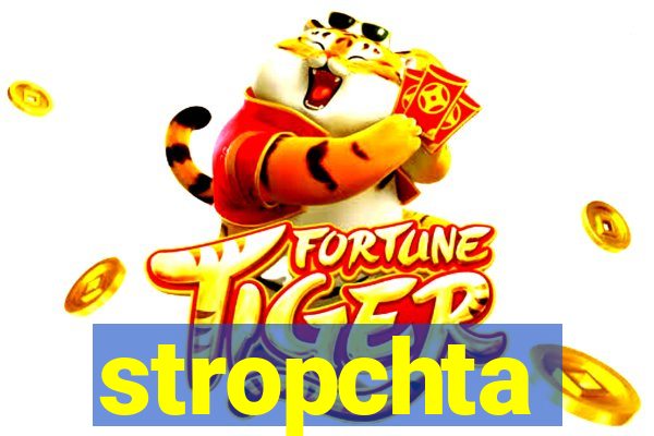 stropchta