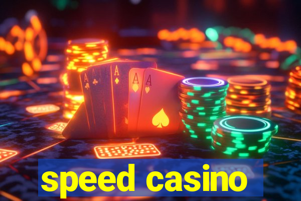 speed casino