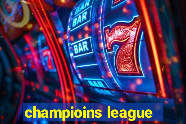 champioins league